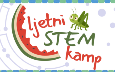 Ljetni STEM kamp – mjesto gdje učenje postaje avantura!